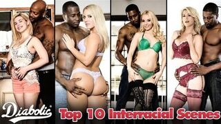 Diabolic - Top 10 Interracial Scenes - Black On White Babes Getting Fucked HARD